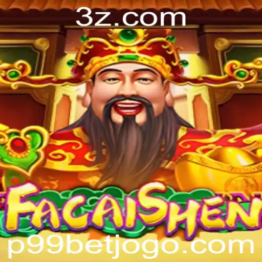 Descubra o Mundo de FaCaiShen: Uma Experiência de Jogo Inigualável com P99 Bet