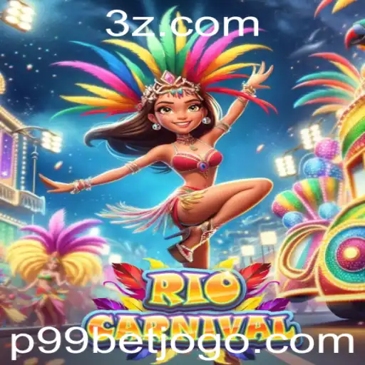 Descubra o Fascinante Mundo do Jogo RioCarnival e a Estratégia P99 Bet
