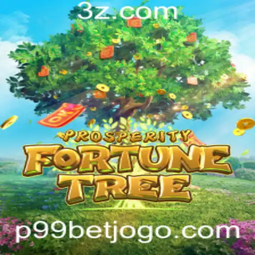 p99 bet - Descubra o Jogo ProsperityFortuneTree: Uma Nova Aventura de Apostas